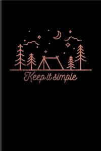 Keep It Simple