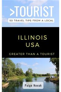 Greater Than a Tourist- Illinois USA