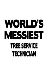 World's Messiest Tree Service Technician