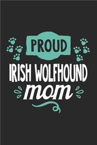 Proud Irish Wolfhound Mom