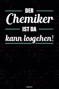 Der Chemiker ist da kann losgehen! Notizbuch