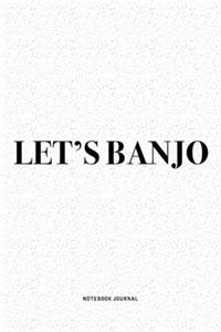 Let's Banjo