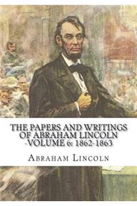 The Papers And Writings Of Abraham Lincoln -Volume 6