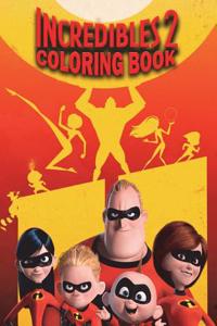 Incredibles 2 Coloring Book: New Great Activity Book for Kids (20 Illustrations, Ages 3-12)