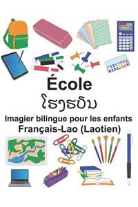 Français-Lao (Laotien) École Imagier bilingue pour les enfants