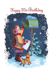 Happy 70th Birthday: Cute Winter Themed Notebook, Personal Journal or Dairy, 105 Lined Pages to Write In, Birthday Gifts for 70 Year Old Men or Women, Mother or Father, Brother or Sister, Grandpa or Grandma, Christmas Babies, Book Size 8 1/2 X 11