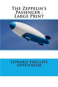 The Zeppelin's Passenger