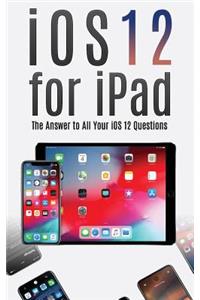 IOS 12 for iPad