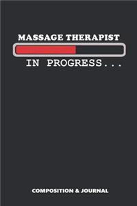 Massage Therapist in Progress