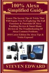 100% Alexa Simplified Guide