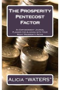 The Prosperity Pentecost Factor