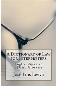 Dictionary of Law for Interpreters