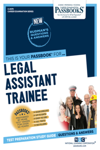 Legal Assistant Trainee (C-2979): Passbooks Study Guide Volume 2979