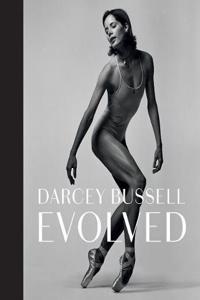 Darcey Bussell: Evolved