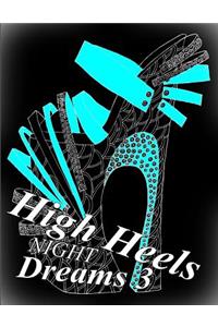 High Heels NIGHT Dreams 3
