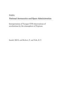 Interpretation of Voyager Uvs Observations of Occultations by the Atmosphere of Neptune