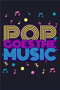 Pop Goes the Music