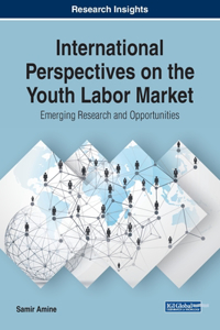 International Perspectives on the Youth Labor Market