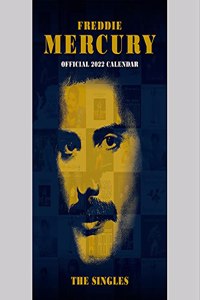 The Official Freddie Mercury A3 Calendar 2022