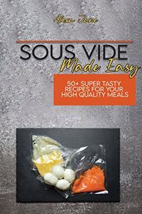Sous Vide Made Easy