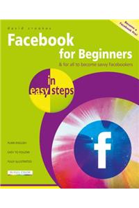 Facebook for Beginners in Easy Steps