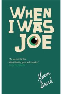 When I Was Joe