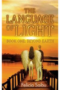 The Language of Light