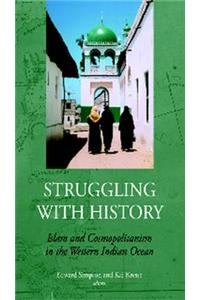 Struggling with History