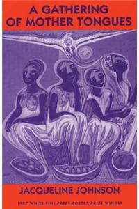 A Gathering of Mother Tongues