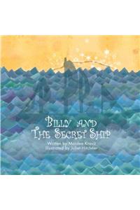 Billy and the Secret Ship