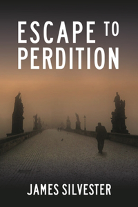 Escape to Perdition