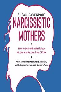 Narcissistic Mothers