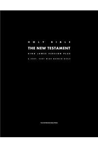 Holy Bible - The New Testament - King James Version Plus