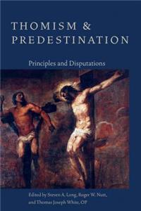 Thomism and Predestination