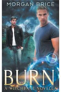 Burn: A Witchbane Novella