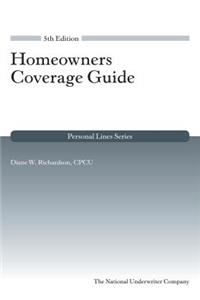 Homeowners Coverage Guide, 5th Edition