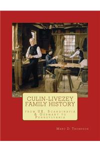 Culin-Livezey Family History