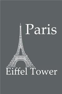 Eiffel Tower in Paris - Lined Notebook with Slate Grey Cover