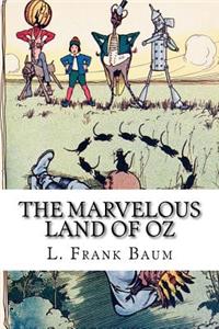 The Marvelous Land of Oz