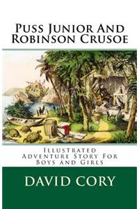 Puss Junior and Robinson Crusoe