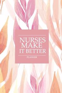 Planner Nurses Make It Better
