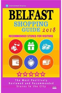 Belfast Shopping Guide 2018