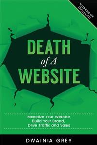 Death of A Website