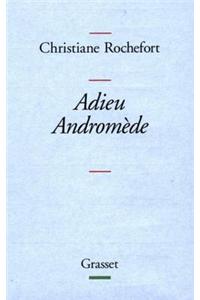 Adieu Andromede !