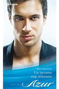 Un Inconnu Trop Seduisant
