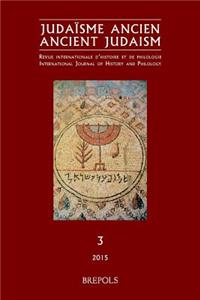 Judaisme Ancien / Ancient Judaism, 3, 2015