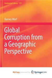 Global Corruption from a Geographic Perspective