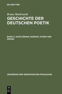 Geschichte der deutschen Poetik, Band 2, Aufklärung, Rokoko, Sturm und Drang