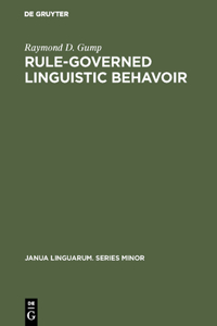 Rule-Governed Linguistic Behavoir