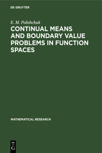 Continual Means and Boundary Value Problems in Function Spaces